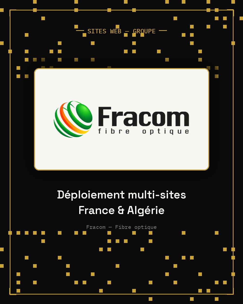 Fracom — déploiement de sites web du groupe